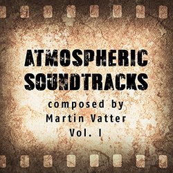 Atmospheric , Vol. 1 Colonna sonora (Martin Vatter) - Copertina del CD