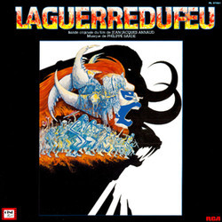 La Guerre du Feu サウンドトラック (Philippe Sarde) - CDカバー