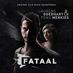 Fataal Soundtrack (Laurens Goedhart, Fons Merkies) - CD-Cover