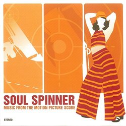 Soul Spinner Soundtrack (Various Artists, Soul Spinner) - CD-Cover