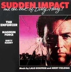 Sudden Impact and the Best of Dirty Harry! Ścieżka dźwiękowa (Jerry Fielding, Lalo Schifrin) - Okładka CD