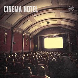Cinema Hotel, Vol. 1 Soundtrack (Various Artists) - CD cover