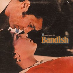 Bandish Soundtrack (Anand Bakshi, Asha Bhosle, Kishore Kumar, Lata Mangeshkar, Laxmikant Pyarelal) - CD cover