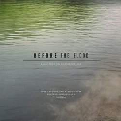 Before the Flood Ścieżka dźwiękowa (Trent Reznor, Atticus Ross, Gustavo Santaolalla) - Okładka CD