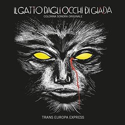 Il Gatto Dagli Occhi Di Giada Soundtrack ( Trans Europa Express) - CD cover