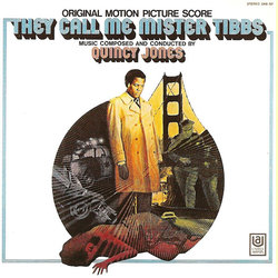 They Call Me Mister Tibbs! 声带 (Quincy Jones) - CD封面