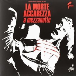 La Morte Accarezza a Mezzanotte 声带 (Gianni Ferrio) - CD封面