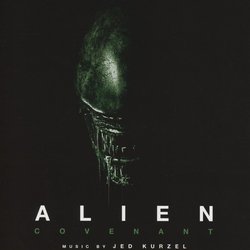 Alien: Covenant Bande Originale (Jed Kurzel) - Pochettes de CD