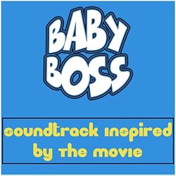 Baby Boss Ścieżka dźwiękowa (Various Artists) - Okładka CD