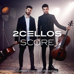 Score - 2Cellos Colonna sonora (2cellos , Various Artists, Stjepan Hauser, Luka Sulic) - Copertina del CD