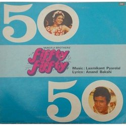 Fiffty Fiffty サウンドトラック (Anand Bakshi, Asha Bhosle, Amit Kumar, Kishore Kumar, Laxmikant Pyarelal) - CDカバー