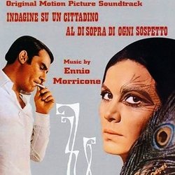 Indagine su un cittadino al di sopra di ogni sospetto Soundtrack (Ennio Morricone) - CD cover