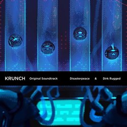 Krunch Soundtrack (Disasterpeace , Dirk Rugged) - CD cover