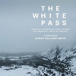 The White Pass サウンドトラック (Jeremy Holland-Smith) - CDカバー