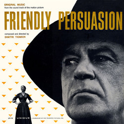Friendly Persuasion Soundtrack (Dimitri Tiomkin) - CD cover