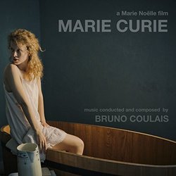 Marie Curie Trilha sonora (Bruno Coulais) - capa de CD