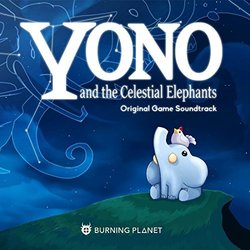 Yono and the Celestial Elephants Trilha sonora (Burning Planet) - capa de CD