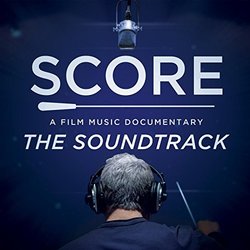 Score: A Film Music Documentary Soundtrack (Ryan Taubert) - CD cover