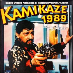 Kamikaze 1989 Soundtrack (Edgar Froese) - CD cover