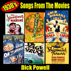 1930's Songs from the Movies Soundtrack (Various Artists, Dick Powell) - CD cover