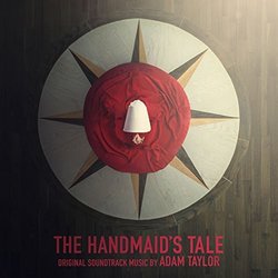 The Handmaid's Tale Ścieżka dźwiękowa (Adam Taylor) - Okładka CD
