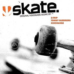 Skate. サウンドトラック (xxxchange , ZTrip , Tommy Guerrero) - CDカバー