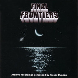 Final Frontiers Trilha sonora (Trevor Duncan) - capa de CD