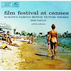 Film Festival At Cannes Soundtrack (Various Artists, Eddie Barclay) - CD-Cover