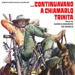 ...Continuavano A Chiamarlo Trinit Trilha sonora (Guido De Angelis, Maurizio De Angelis) - capa de CD