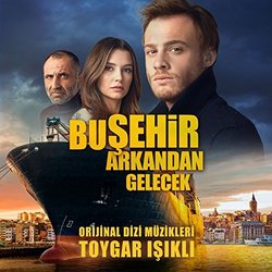 Bu ehir Arkandan Gelecek Ścieżka dźwiękowa (Toygar Ikl) - Okładka CD