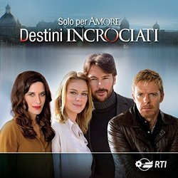 Solo per amore destini incrociati サウンドトラック (Savio Riccardi) - CDカバー