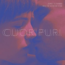 Cuori Puri Soundtrack (Emanuele De Raymondi) - CD-Cover