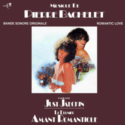 Le Dernier Amant Romantique Soundtrack (Pierre Bachelet) - CD cover
