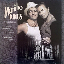 The Mambo Kings サウンドトラック (Various Artists, Carlos Franzetti, Robert Kraft) - CDカバー