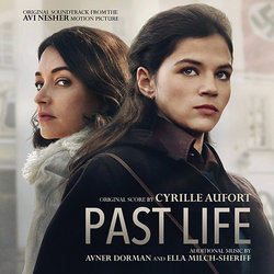 Past Life Soundtrack (Cyrille Aufort, Avner Dorman, Ella Milch-Sheriff) - CD-Cover