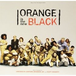 Orange is the New Black Soundtrack (Various Artists, Scott Doherty, Brandon Jay, Gwendolyn Sanford) - CD cover