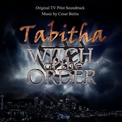 Tabitha: Witch of the Order Trilha sonora (Cesar Beitia) - capa de CD