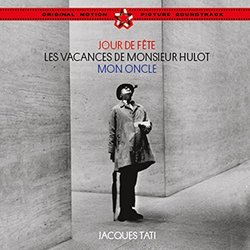 Jour De Fte / Les Vacances De Monsieur Hulot / Mon Oncle サウンドトラック (Alain Romans, Jean Yatove) - CDカバー