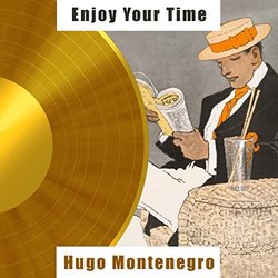 Enjoy Your Time - Hugo Montenegro Soundtrack (Various Artists, Hugo Montenegro) - CD-Cover