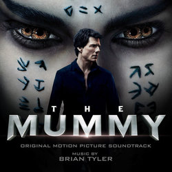 The Mummy Trilha sonora (Brian Tyler) - capa de CD