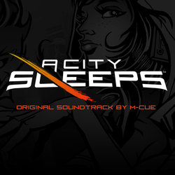 City Sleeps サウンドトラック (M-Cue ) - CDカバー