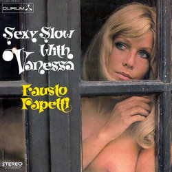 Sexy Slow With Vanessa Soundtrack (Various Artists, Fausto Papetti) - CD-Cover