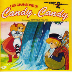 Les Chansons de Candy-Candy Ścieżka dźwiękowa (Various Artists, Dominique Poulain) - Okładka CD