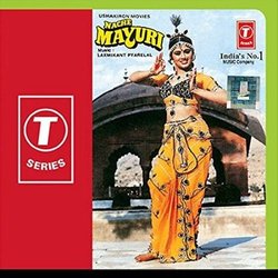Nache Mayuri Soundtrack (Anand Bakshi, S. Janaki, Lata Mangeshkar, Laxmikant Pyarelal, Suresh Wadkar) - CD-Cover