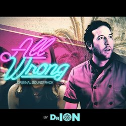 All Wrong Soundtrack (Jean-Luc Drion, Luc Mourinet) - CD cover