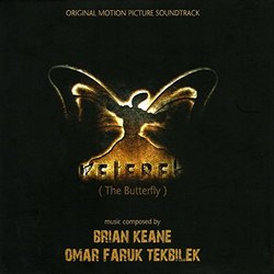 Kelebek Colonna sonora (Brian Keane, Omar Faruk Tekbilek) - Copertina del CD