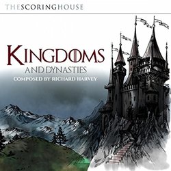 Kingdoms and Dynasties Soundtrack (Richard Harvey) - CD cover