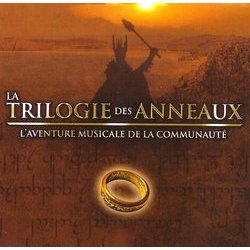 La Trilogie des Anneaux Soundtrack (The City of Prague Philharmonic Orchestra, Howard Shore) - CD cover