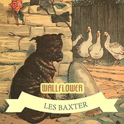 Wallflower Trilha sonora (Les Baxter) - capa de CD