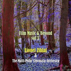 Film Music & Beyond, Vol. 3 Soundtrack (Lionel Ziblat) - CD cover